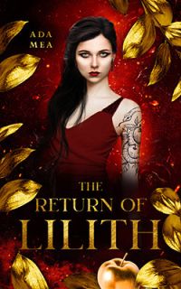 The Return of the Lilith