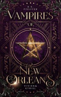Vivienne und Kyriel (Vampires of New Orleans 1)