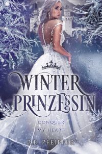 Winterprinzessin (Conquer my Heart 1)