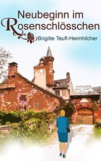 Neubeginn im Rosenschlösschen Neubeginn im Rosenschlösschen
