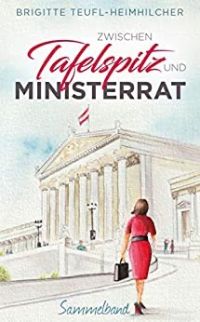 Tafelspitz und Ministerrat Tafelspitz und Ministerrat