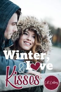 Winter, Love & Kisses Winter, Love & Kisses