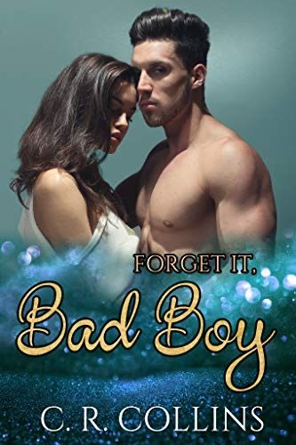 Forget it Bad Boy Forget it Bad Boy