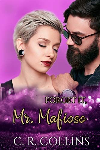 Forget it Mr Mafioso Forget it Mr Mafioso