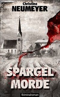 Spargelmorde Spargelmorde