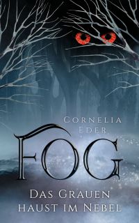 Fog Das Grauen haust im Nebel Fog Das Grauen haust im Nebel