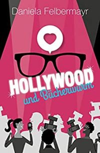 Hollywood und Bücherwurm