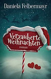 Verzauberte Weihnachten