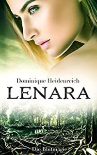 Lenara 3 Die Blutmagie Lenara 3 Die Blutmagie