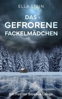 Das gefrorene Fackelmädchen