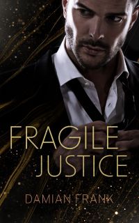 FRAGILE JUSTICE FRAGILE JUSTICE