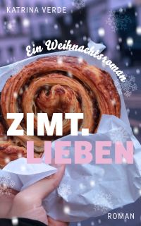 Zimtlieben. Ein Weihnachtsroman mit zuckersüßer Romantik (Landlieben 4)