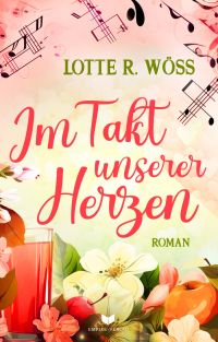 Im Takt unserer Herzen (Schluck Liebe 2) Im Takt unserer Herzen (Schluck Liebe 2)