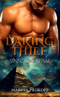 Sinnliche Küsse (Daring Thief 1) Sinnliche Küsse (Daring Thief 1)