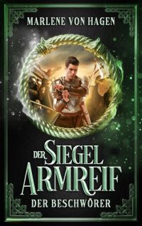 Der Siegelarmreif - Der Beschwörer