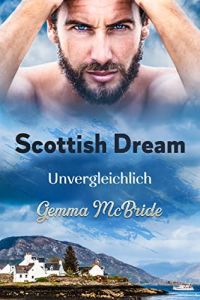 Scottish Dream Scottish Dream