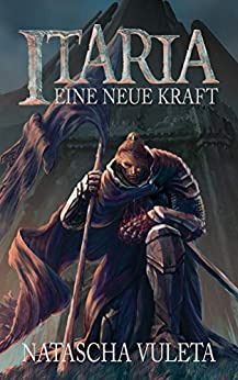 Itaria 2 Eine neue Kraft Itaria 2 Eine neue Kraft