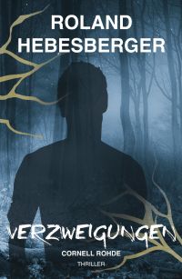 Verzweigungen: Cornell Rohde (Delta Reihe 3) Verzweigungen: Cornell Rohde (Delta Reihe 3)