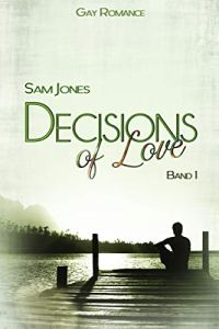 Decisions of Love Band 1