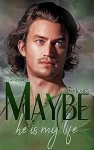 Maybe he is my life (Maybe - Reihe 2) Maybe he is my life (Maybe - Reihe 2)
