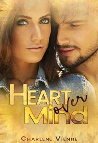 Heart over Mind Heart over Mind