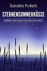 Sternensommerküsse - Grüße aus dem Waldeulennest