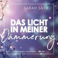 Das Licht in meiner Dämmerung