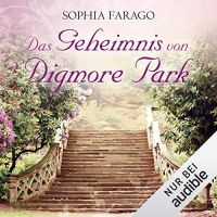 Das Geheimnis von Digmore Park