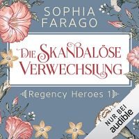 Die skandalöse Verwechslung Die skandalöse Verwechslung