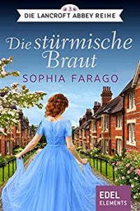Die stürmische Braut Die stürmische Braut